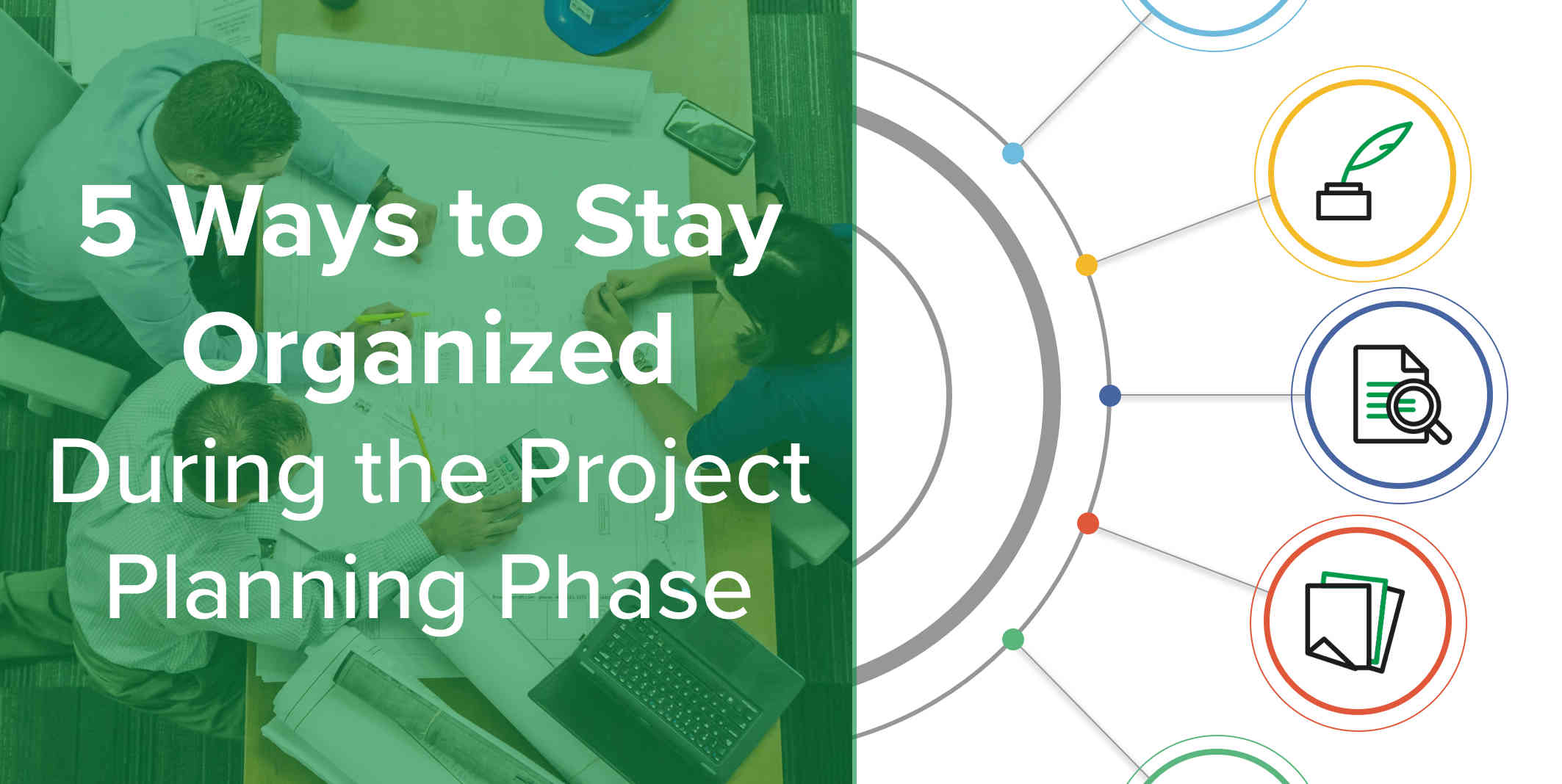5 Ways to Stay Organized During Project Planning Phase [Webinar]