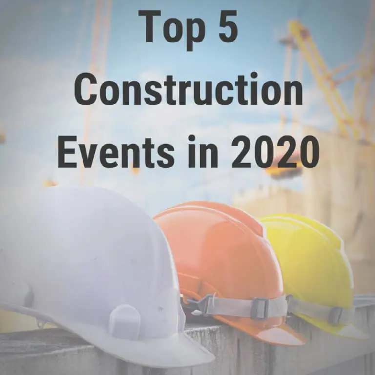 Top 5 Construction Events in 2020