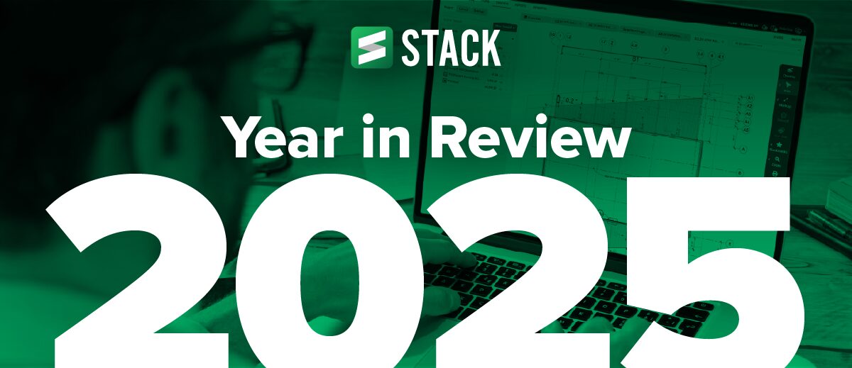 2025 Year In Review - STACK Construction Technologies